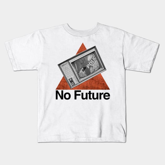 NO FUTURE Kids T-Shirt by dimanch